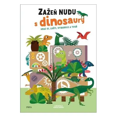 Zažeň nudu s dinosaury