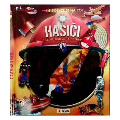 Posviť si na to! Hasiči