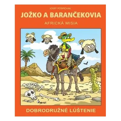 Jožko a barančekovia Africká misia