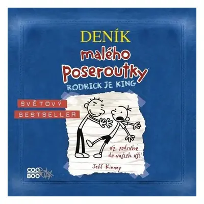 Deník malého poseroutky Rodrick je king