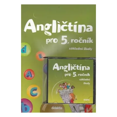 Angličtina pro 5. ročník základní školy Učebnice + CD