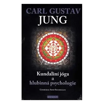 Kundaliní jóga a hlubinná psychologie