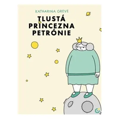 Tlustá princezna Petrónie