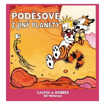 Calvin a Hobbes Poděsové z jiný planety