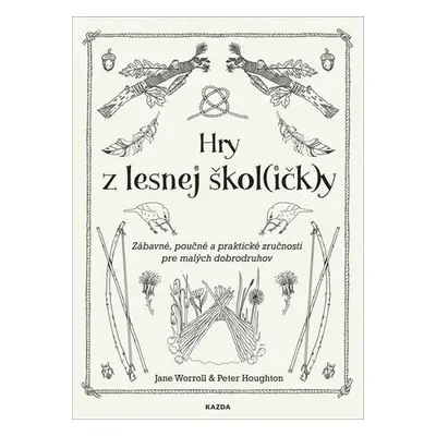 Hry z lesnej škol(ičk)y