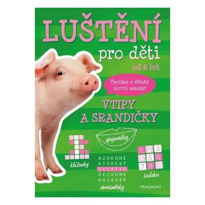 Luštění pro děti Vtipy a srandičky