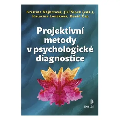 Projektivní metody v psychologické diagnostice