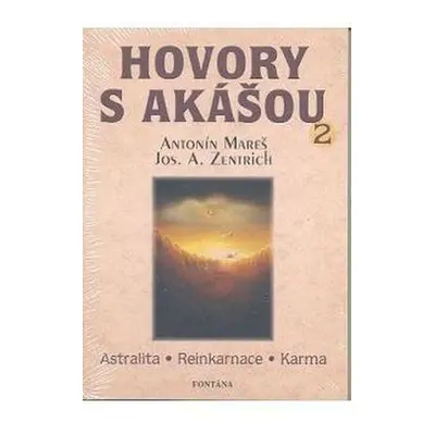 Hovory s Akášou 2. - Kniha