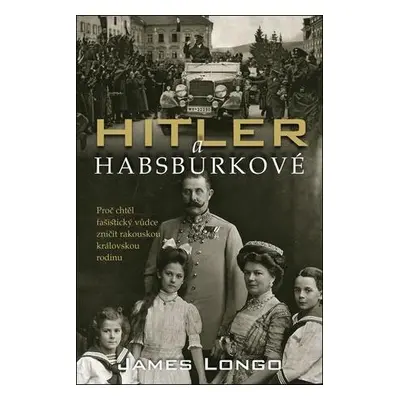 Hitler a Habsburkové