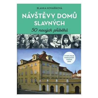 Návštěvy domů slavných