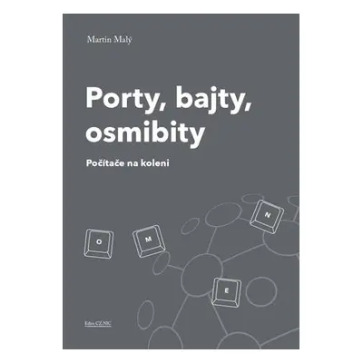 Porty, bajty, osmibity