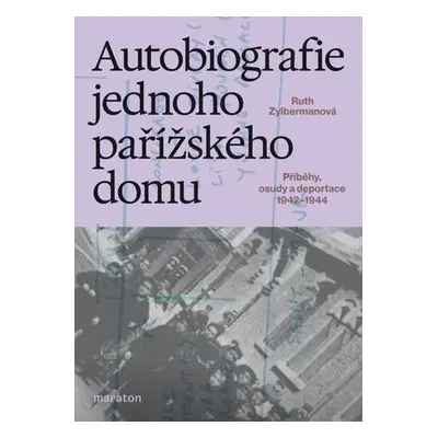 Autobiografie jednoho pařížského domu