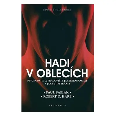 Hadi v oblecích