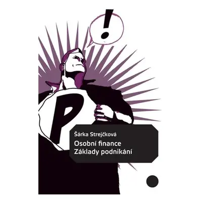 Osobní finance Základy podnikání