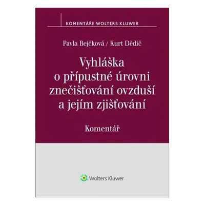 Vyhláška o přípustné úrovni znečišťování ovzduší a jejím zjišťování