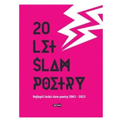 20 let slam poetry (nedostupné)