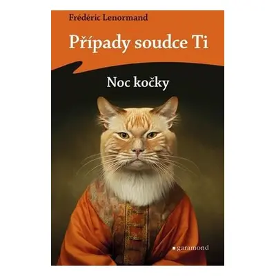 Případy soudce Ti Noc kočky