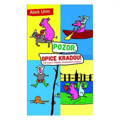 Pozor, opice kradou! (nedostupné)