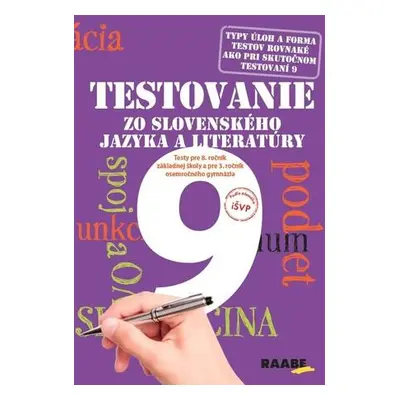 Testovanie zo slovenského jazyka a literatúry 9 Testy pre 8.ročník základnej