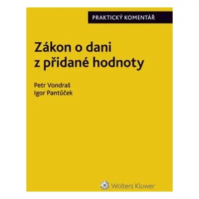 Zákon o dani z přidané hodnoty Praktický komentář