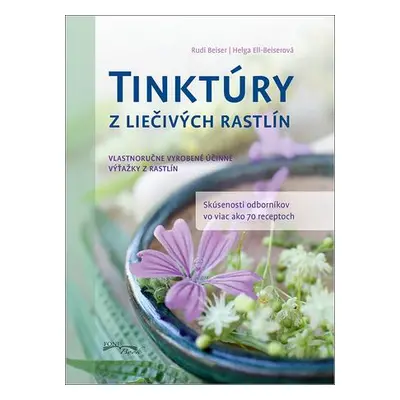 Tinktúry z liečivých rastlín