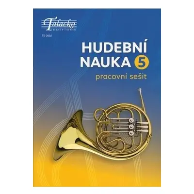 Hudební nauka Pracovní sešit 5