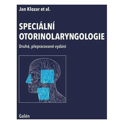 Speciální otorinolaryngologie