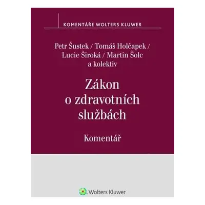 Zákon o zdravotních službách Komentář