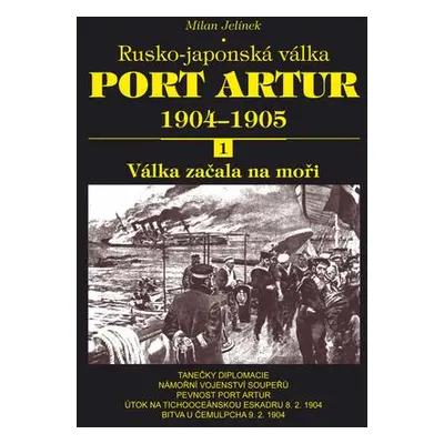 Port Artur 1904-1905 1. díl Válka začala na moři