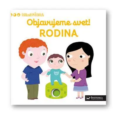 Objavujeme svet! RODINA