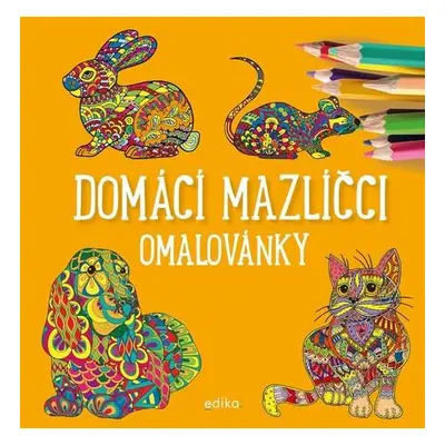 Domácí mazlíčci Omalovánky