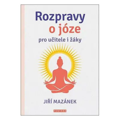 Ropravy o józe pro učitele i žáky