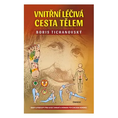 Vnitřní léčivá cesta tělem