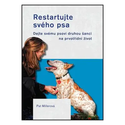 Restartujte svého psa