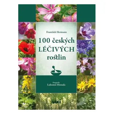 100 českých léčivých rostlin