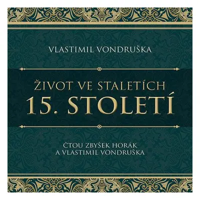 Život ve staletích 15. století