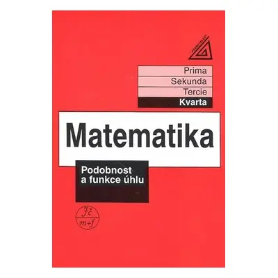 Matematika Podobnost a funkce úhlu