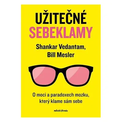 Užitečné sebeklamy (nedostupné)