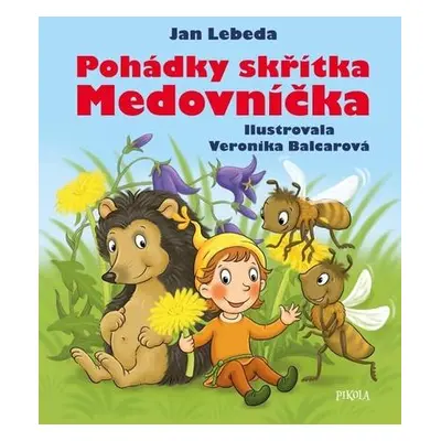 Pohádky skřítka Medovníčka