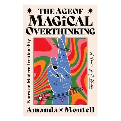 Age of Magical Overthinking