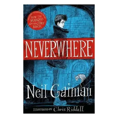 Neverwhere. Illustrated Edition