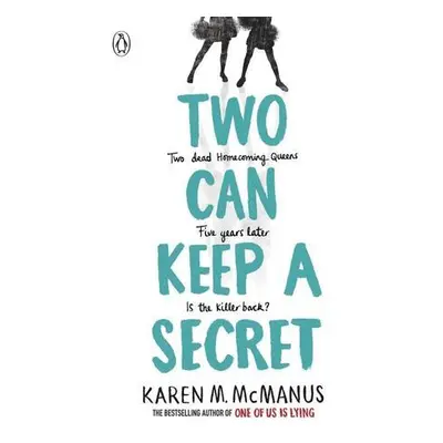 Two Can Keep a Secret