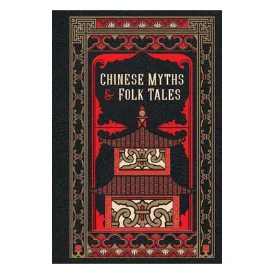 Chinese Myths and Folk Tales