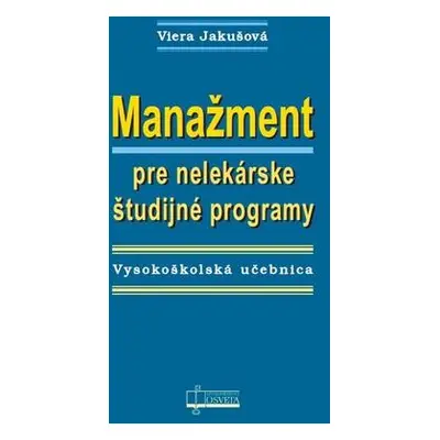 Manažment pre nelekárske študijné programy