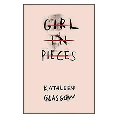 Girl in Pieces