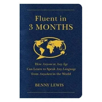 Fluent in 3 Months