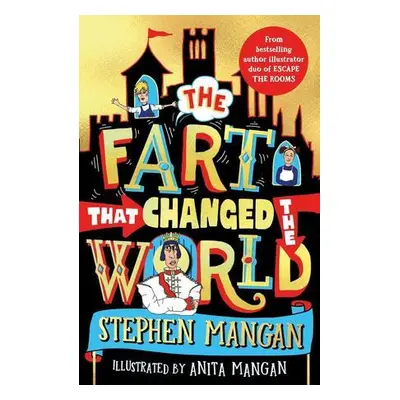 The Fart that Changed the World