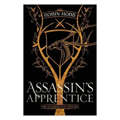 Assassin's Apprentice (The Illustrated Edition)