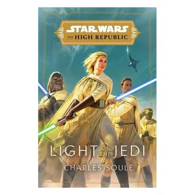 Star Wars: Light of the Jedi (The High Republic)