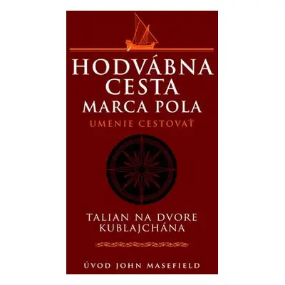 Hodvábna cesta Marca Pola